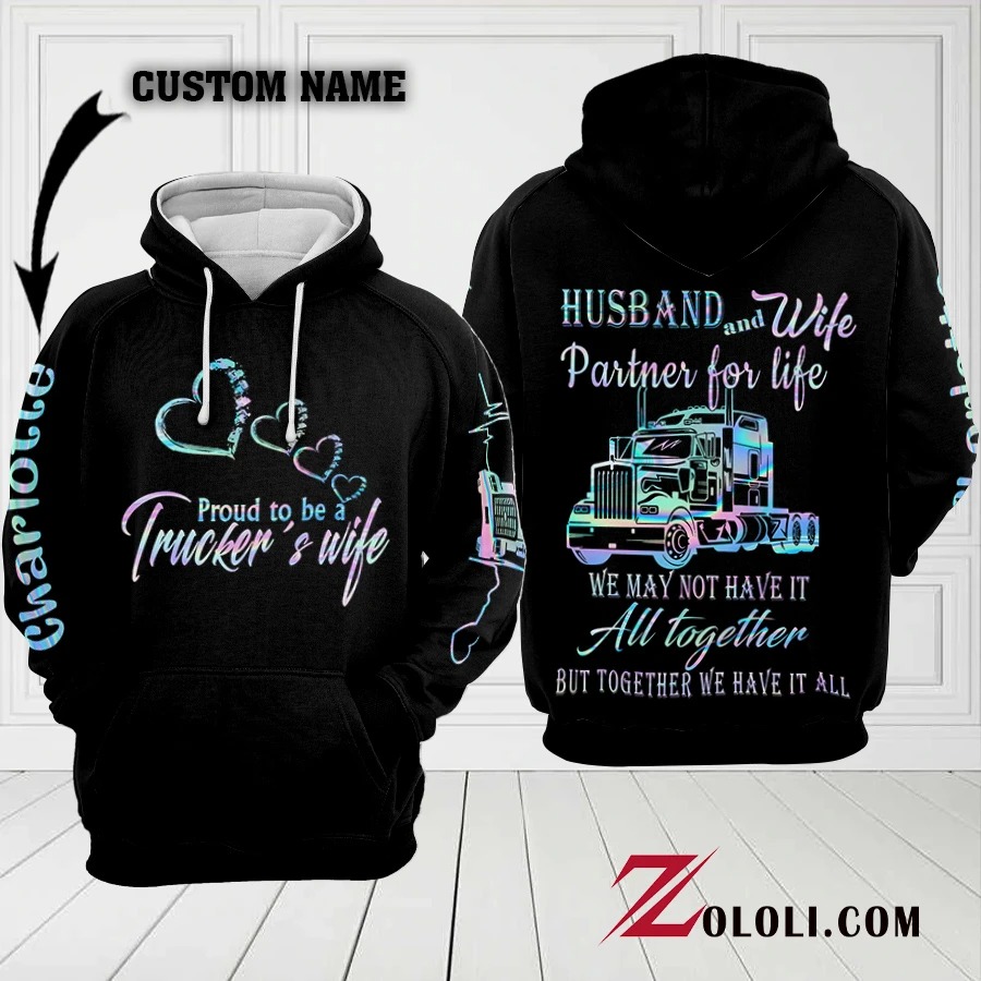 Proudtobeatrucker'swifecustomnamedhoodie