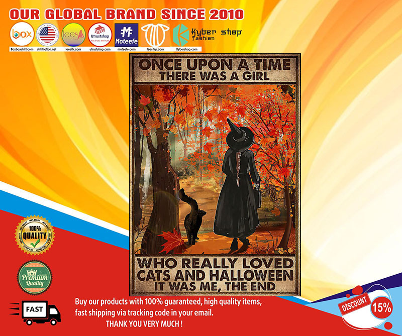 Once upon a time there was a girl who really loved cats and halloween poster 4 Once upon a time there was a girl who really loved cats and halloween poster