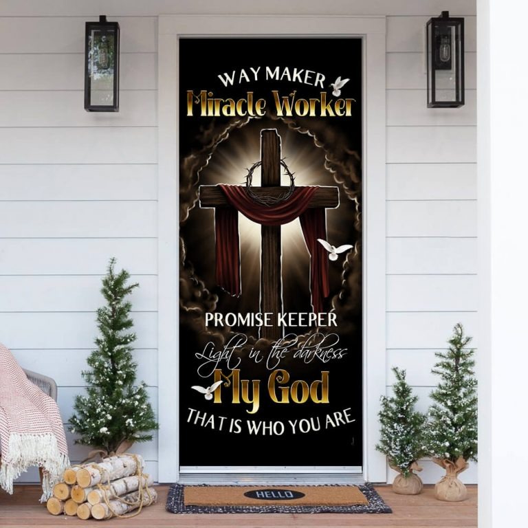 Way maker miracle worker Door Cover
