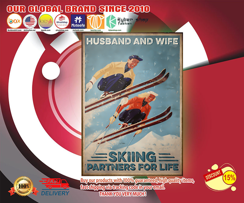 Husband and wife skiing partners for life poster 2 Husband and wife skiing partners for life poster