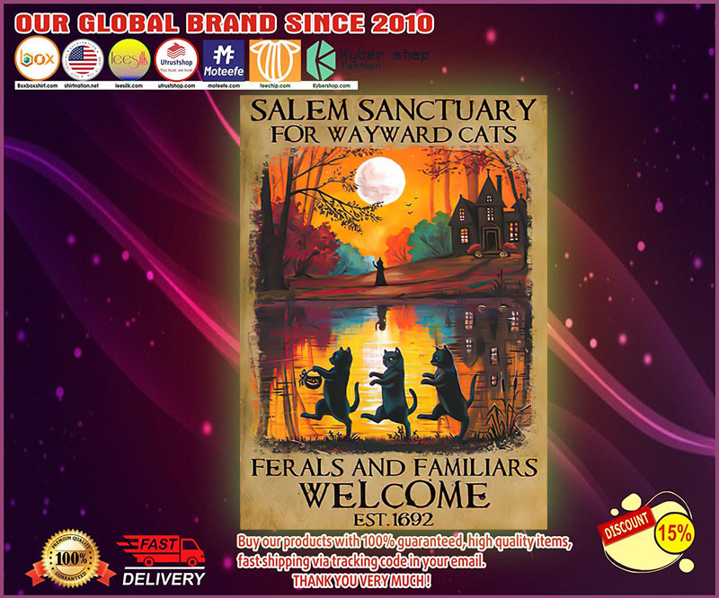 Halloween Salem sanctuary for wayward cats ferals and familiars poster 4 Cat Salem sanctuary for wayward cats ferals and familiars welcome poster