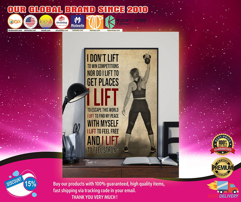 Girl I don't lift to win competitions nor do I lift to get places poster 3 Girl I dont lift to win competitions nor do I lift to get places poster