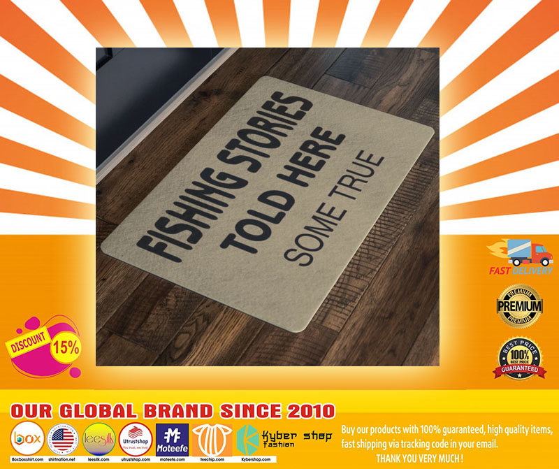 Fishing Stories Told Here Some True doormat 2 Fishing Stories Told Here Some True doormat