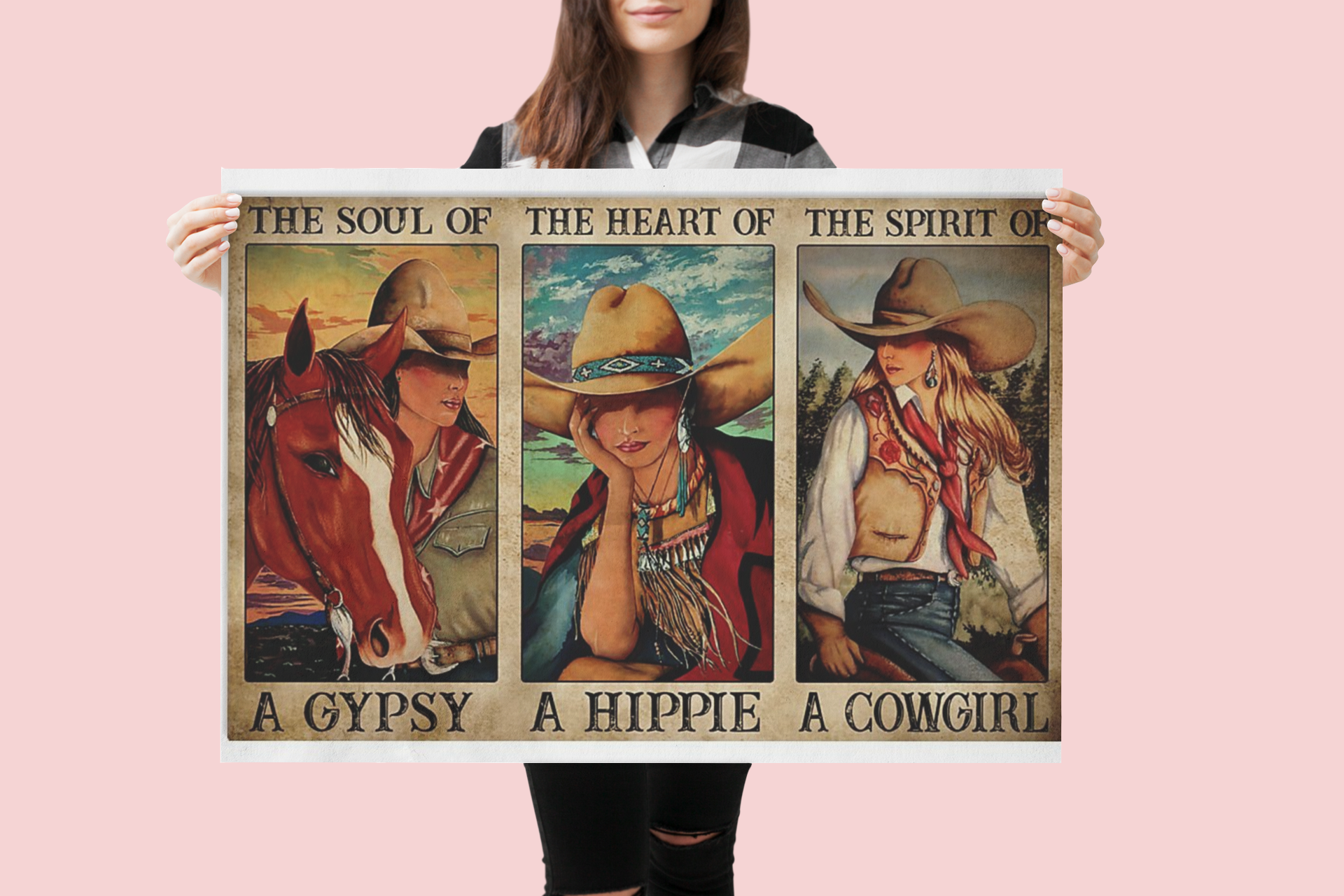 Poster Cowgirl the soul of a gypsy the heart of the hippie 2 Poster Cowgirl the soul of a gypsy the heart of the hippie