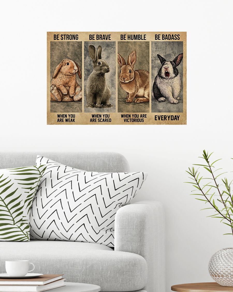Poster Strong when you are weak rabbit 4 Strong when you are weak rabbit poster