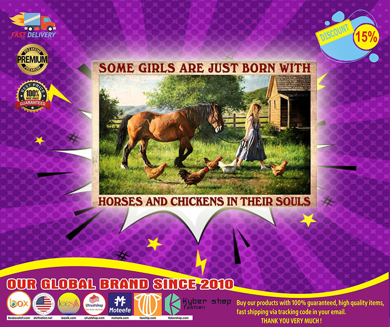 Poster Some girls are just born with horses and chickens in their souls 5 Poster Some girls are just born with horses and chickens in their souls