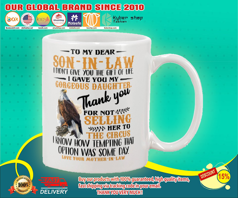 Eagle To my dear son in law mug 3 Eagle To my dear son in law mug