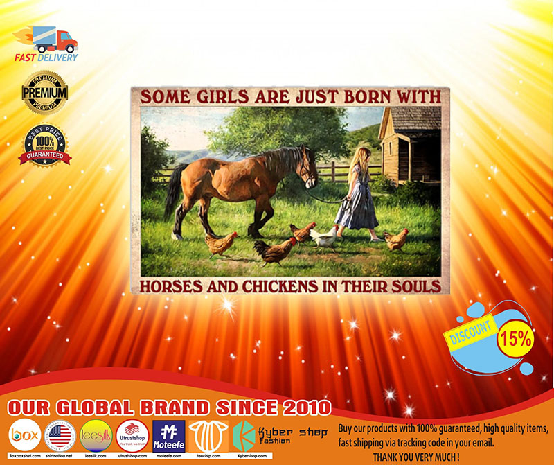 Poster Some girls are just born with horses and chickens in their souls 3 Poster Some girls are just born with horses and chickens in their souls