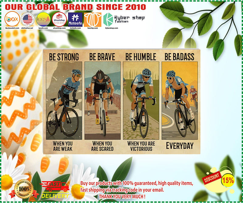 Poster Cycling be badass everyday 5 Cycling be badass everyday poster