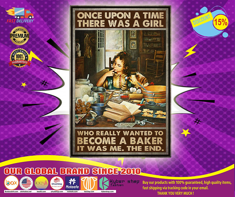 There was a girl who really wanted to become a baker it was me poster 5 There was a girl who really wanted to become a baker it was me poster