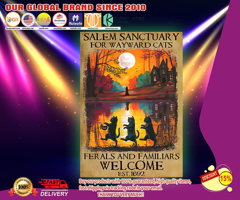 Halloween Salem sanctuary for wayward cats ferals and familiars poster 3 Cat Salem sanctuary for wayward cats ferals and familiars welcome poster