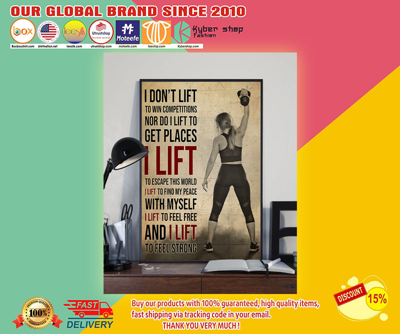 Girl I don't lift to win competitions nor do I lift to get places poster 2 Girl I dont lift to win competitions nor do I lift to get places poster