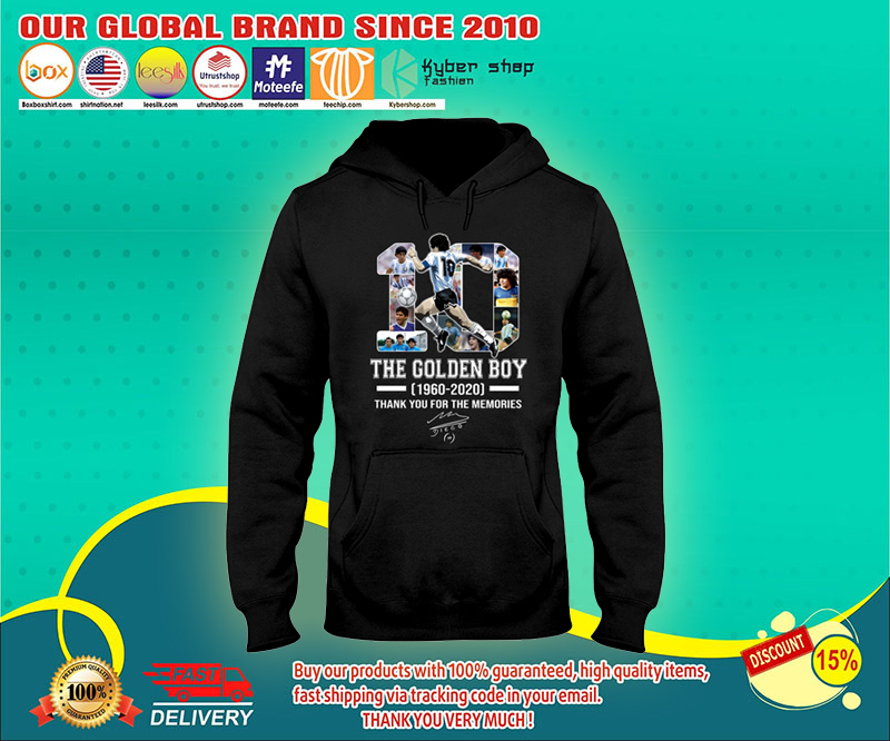 Maradona the golden boy 1960 2020 thank you for the memories shirt 4 Maradona the golden boy thank you for the memories hoodies