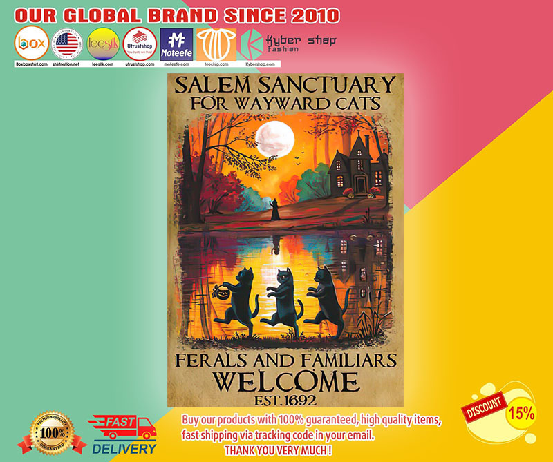 Salem sanctuary for wayward cats ferals and familiars welcome poster 3 Salem sanctuary for wayward cats ferals and familiars poster