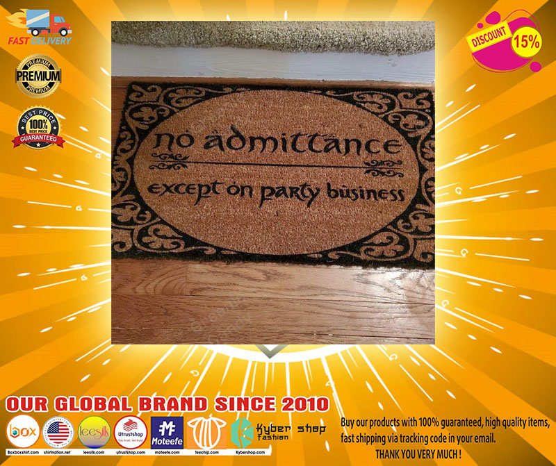 No admittance except on party business doormat 3 No admittance except on party business doormat