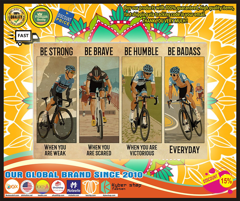 Poster Cycling Be Badass Everyday 5 Poster Cycling Be Badass Everyday