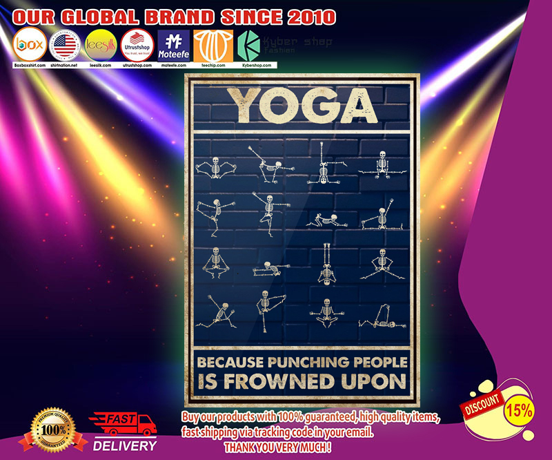 Yoga because punching people is frowned upon poster 4 Yoga because punching people is frowned upon poster