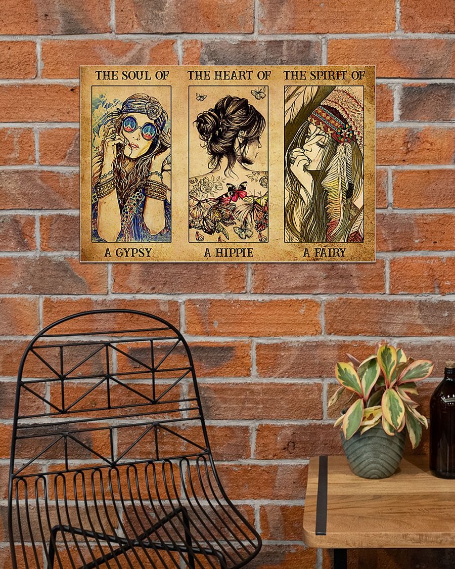 The soul of a gypsy the heart of a hippie the spirit of a fairy poster 2 The soul of a gypsy the heart of a hippie the spirit of a fairy poster
