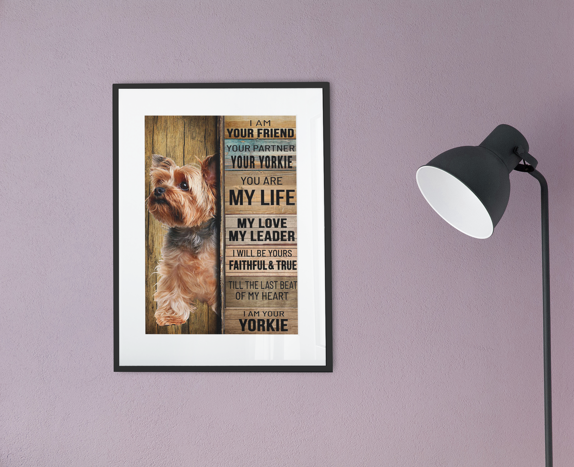 Yorkshire tierrier dog I am your friend your partner your yorkie poster 2 Yorkshire tierrier dog I am your friend your partner your yorkie poster