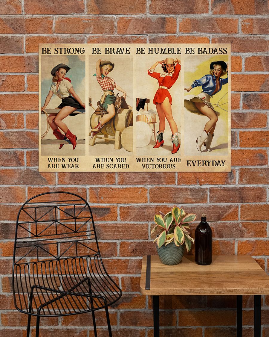 Cowgirl Be Badass Everyday poster 2 Cowgirl Be Badass Everyday poster