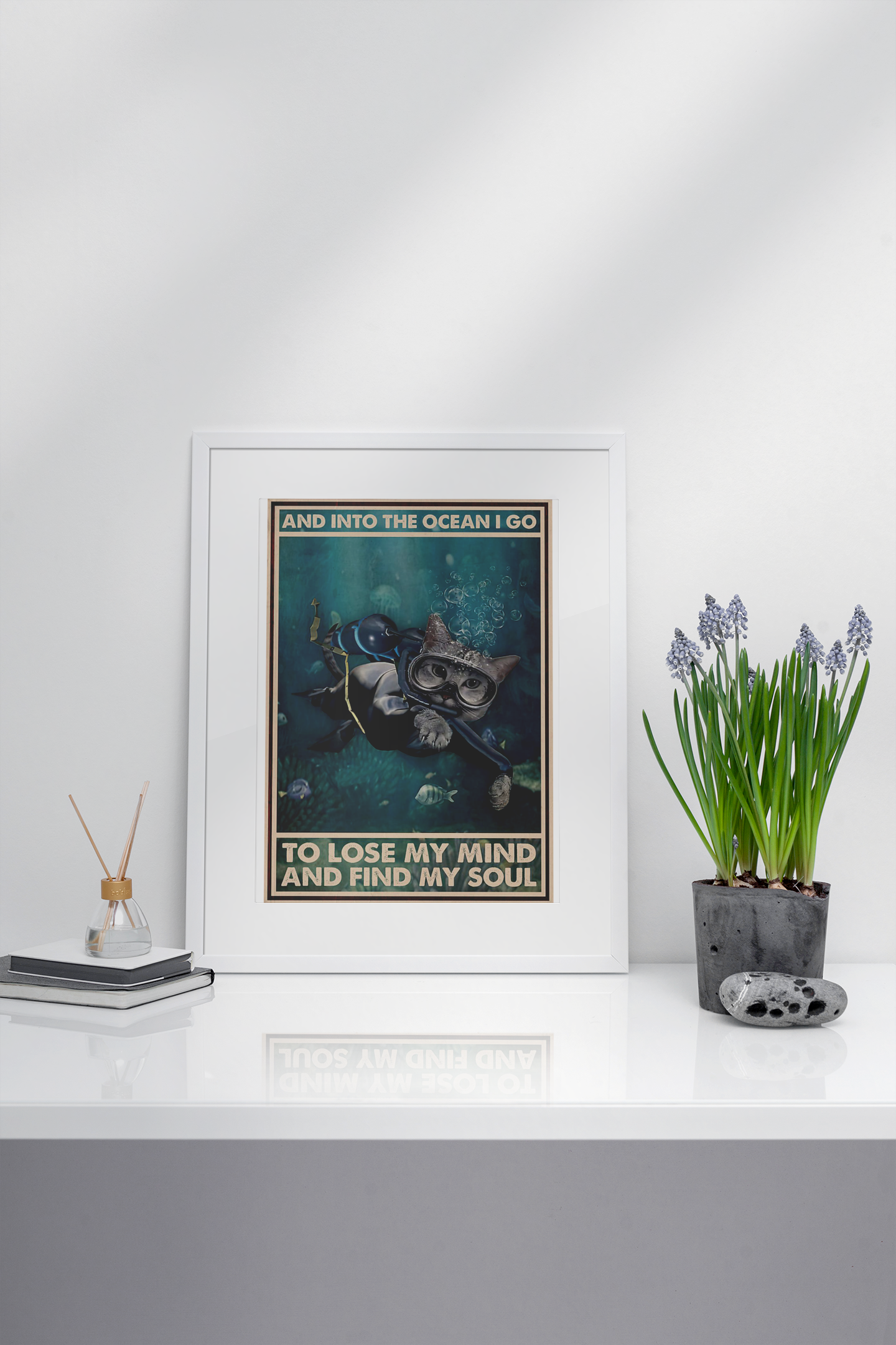 Cat and into the ocean I go to lose my mind and find my soul poster 3 Cat and into the ocean I go to lose my mind and find my soul poster