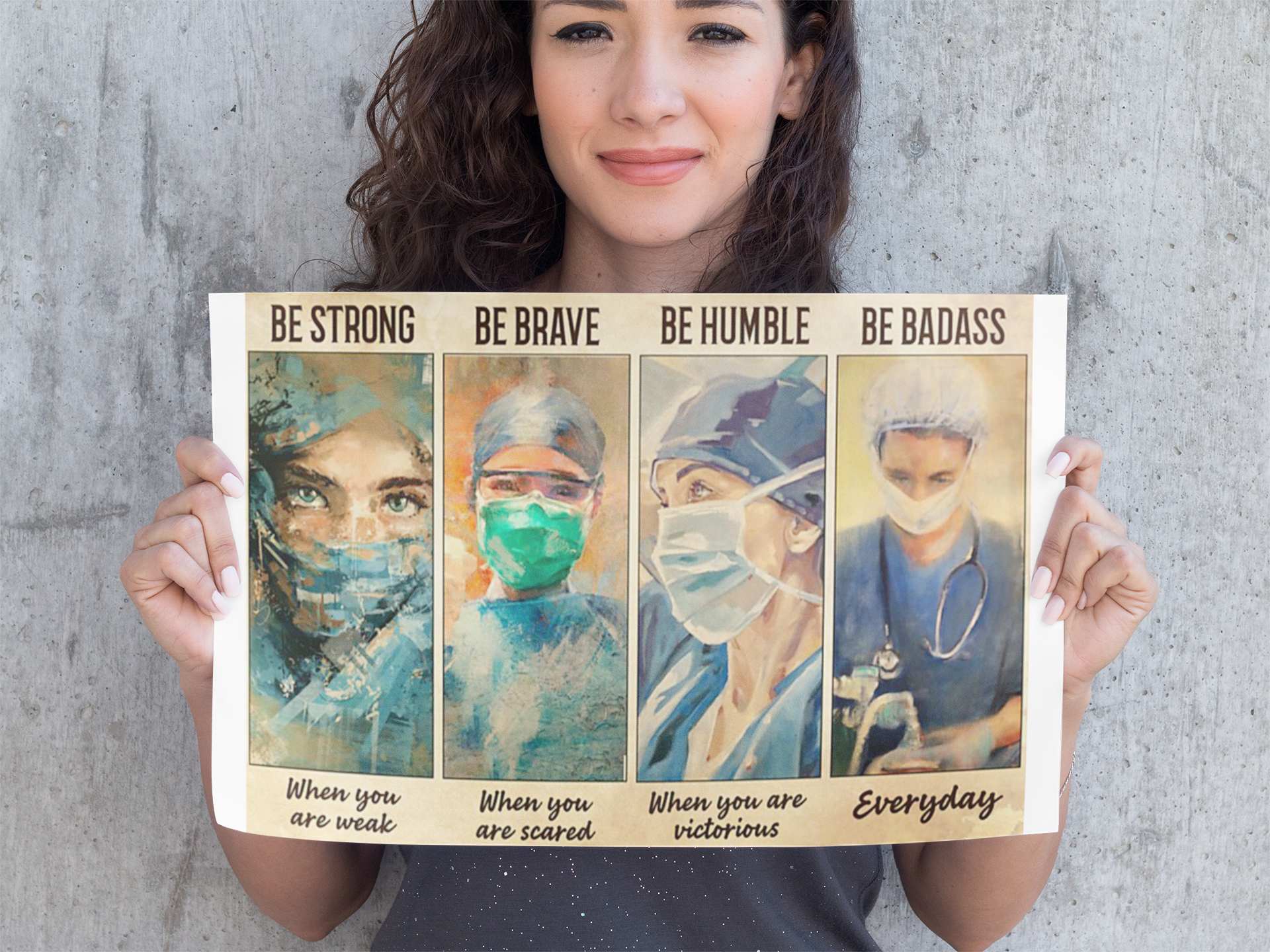 Female physicians nurse be strong be brave be humble be badass poster 3 Female physicians nurse be strong be brave be humble be badass poster