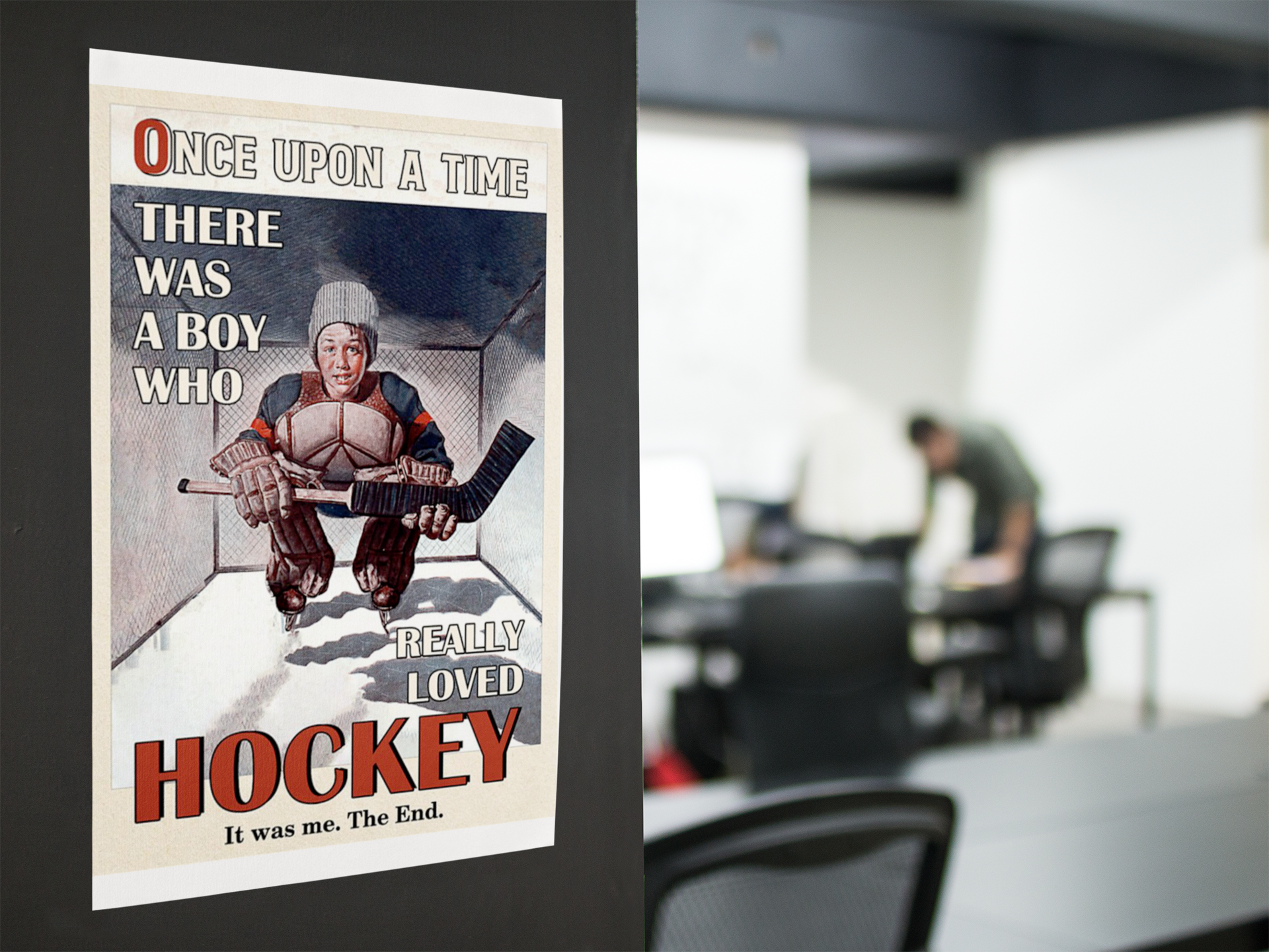 Once upon a time there was a boy who really loved hockey poster 4 Once upon a time there was a boy who really loved hockey poster