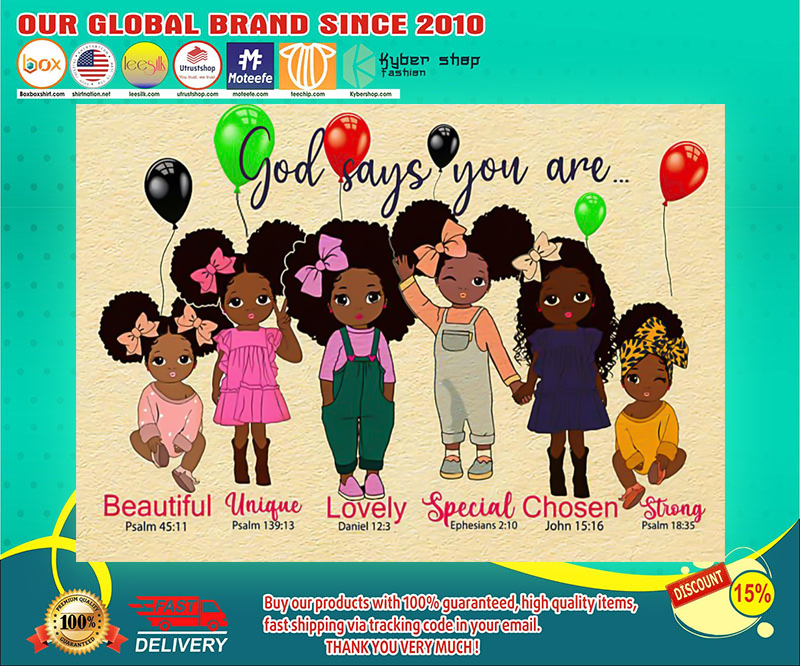 Black child God says you are poster 4 Black child God says you are poster