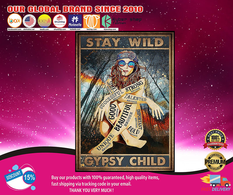 Hippie stay wild gypsy child poster 4 Hippie stay wild gypsy child poster