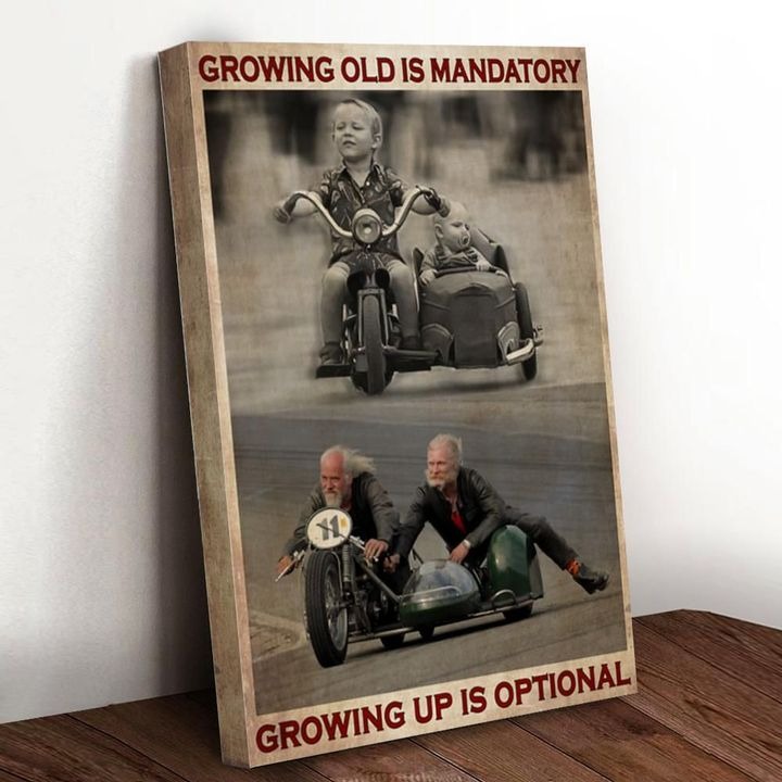 Growing old is mandatory growing up is optional poster 3 Growing old is mandatory growing up is optional poster