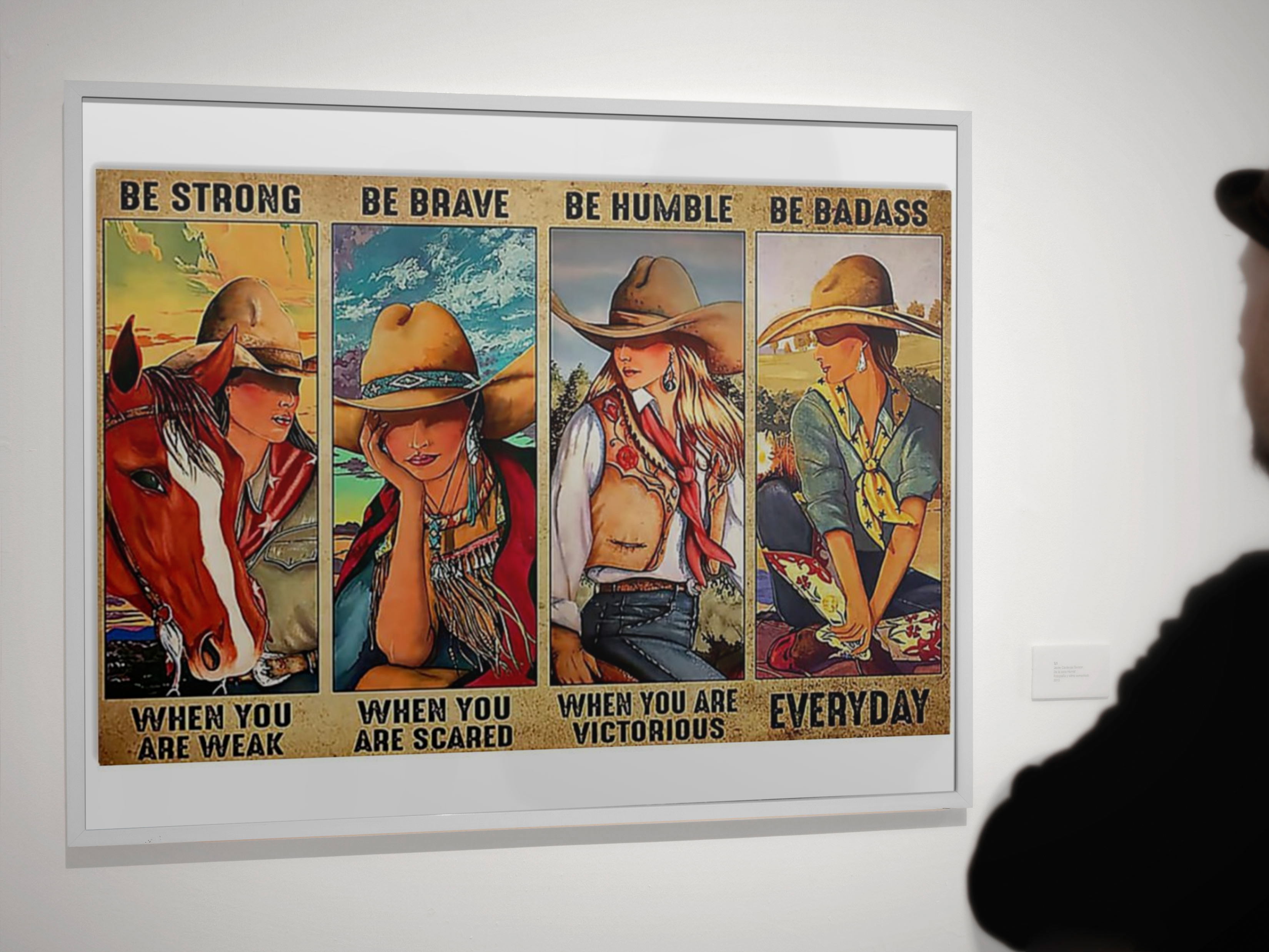 Cowgirl be strong be brave be humble be badass poster 2 Cowgirl be strong be brave be humble be badass poster