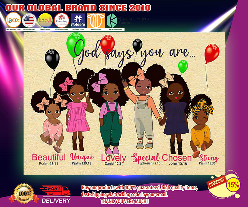 Black child God says you are poster 3 Black child God says you are poster