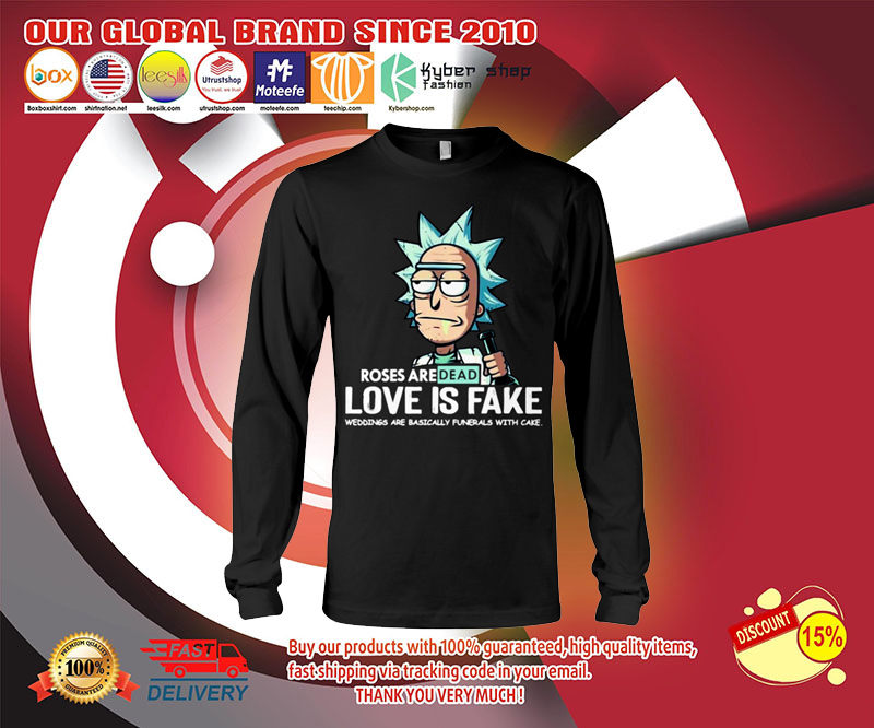Rick and Morty Roses are dead love is fake shirt 4 Rick and Morty Roses are dead love is fake shirt