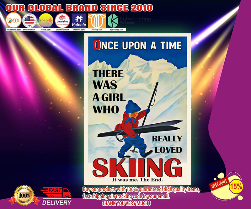 Once upon the time There was a girl who love Skiing poster 4 Once upon the time There was a girl who love Skiing poster