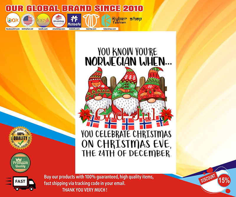 God jul You know you're norwegian when you celebrate christmas poster 2 God jul You know youre norwegian when you celebrate christmas poster