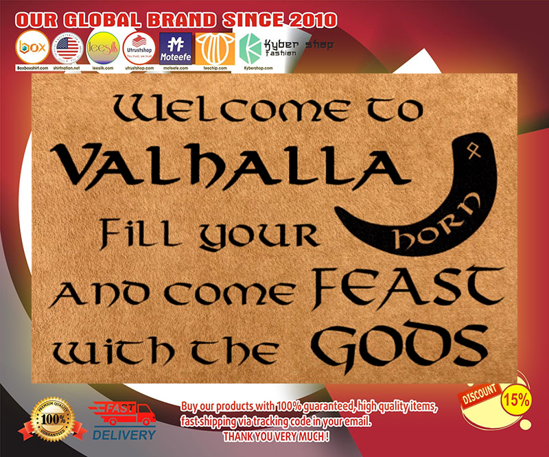 Vikings welcome to valhalla fill your horn doormat 3 Vikings welcome to valhalla fill your horn doormat