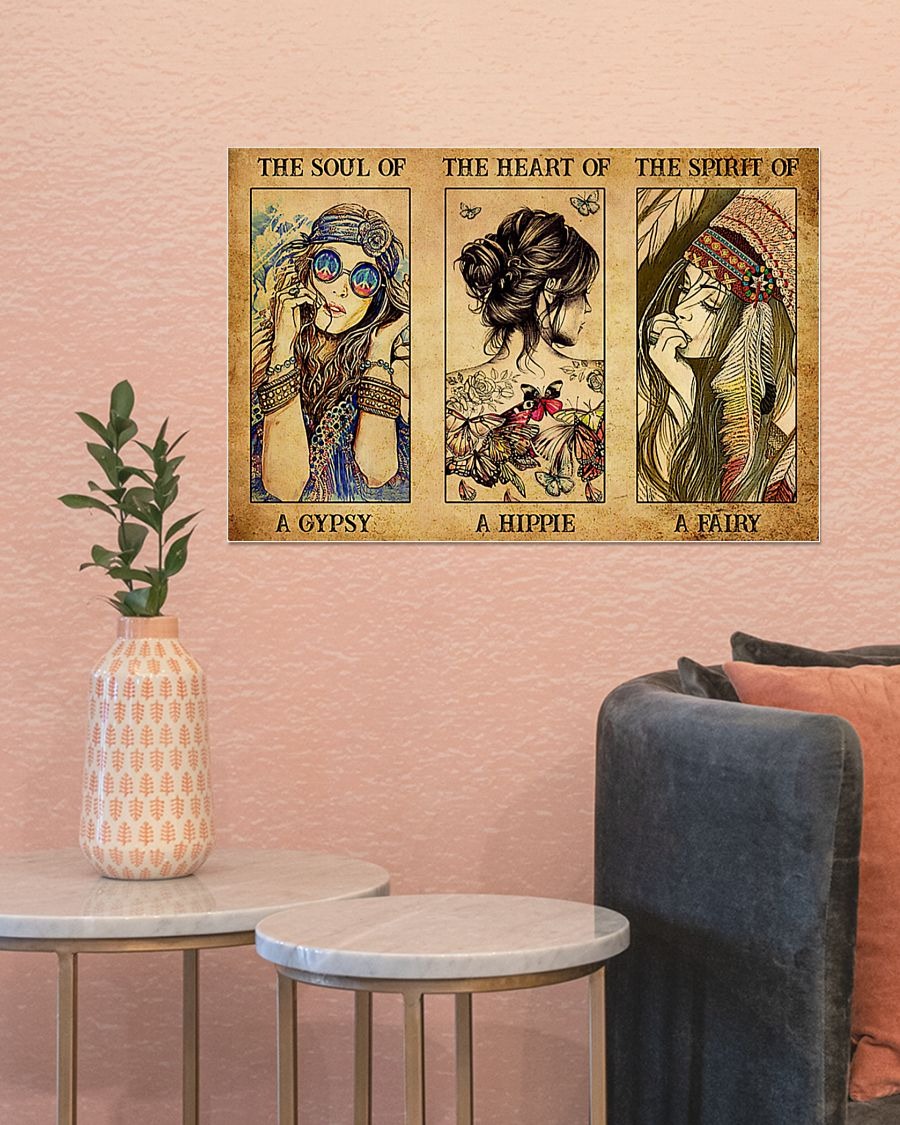 The soul of a gypsy the heart of a hippie the spirit of a fairy poster 3 The soul of a gypsy the heart of a hippie the spirit of a fairy poster