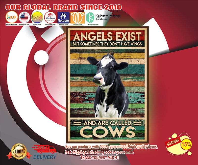 Angels exist but sometimes they don't have wings and are called cows poster 2 Angels exist but sometimes they dont have wings and are called cows poster