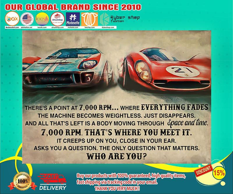 Car Racing there's a point at 7000rpm where everything fades the machine become weightless poster 2 Car Racing theres a point at rpm where everything fades the machine become weightless poster