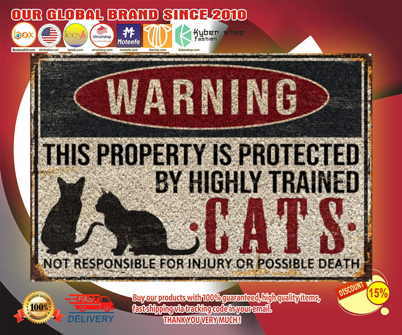 Warning this property is protected by highly trained cats doormat 4 Warning this property is protected by highly trained cats doormat