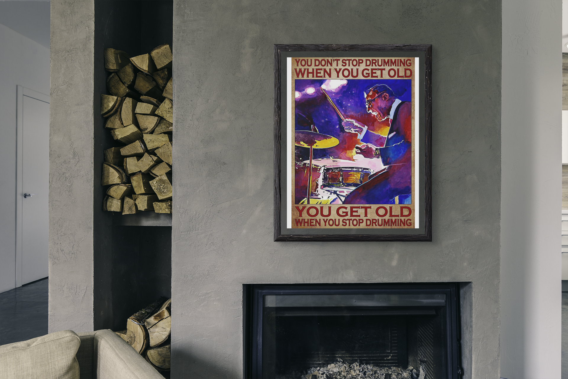 Drummer you don't stop drumming when you get old poster 4 Drummer you dont stop drumming when you get old poster