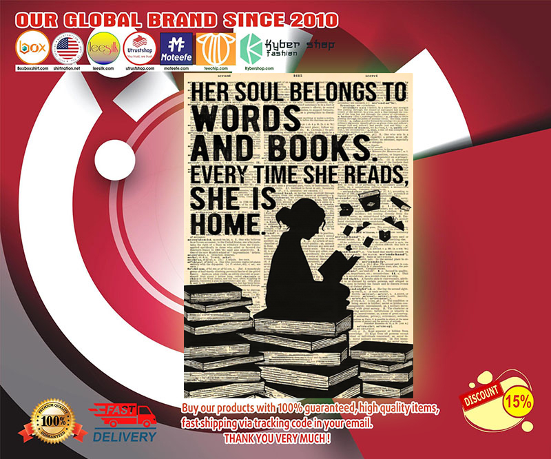 Reading her soul belongs to words and books poster 4 Reading her soul belongs to words and books poster