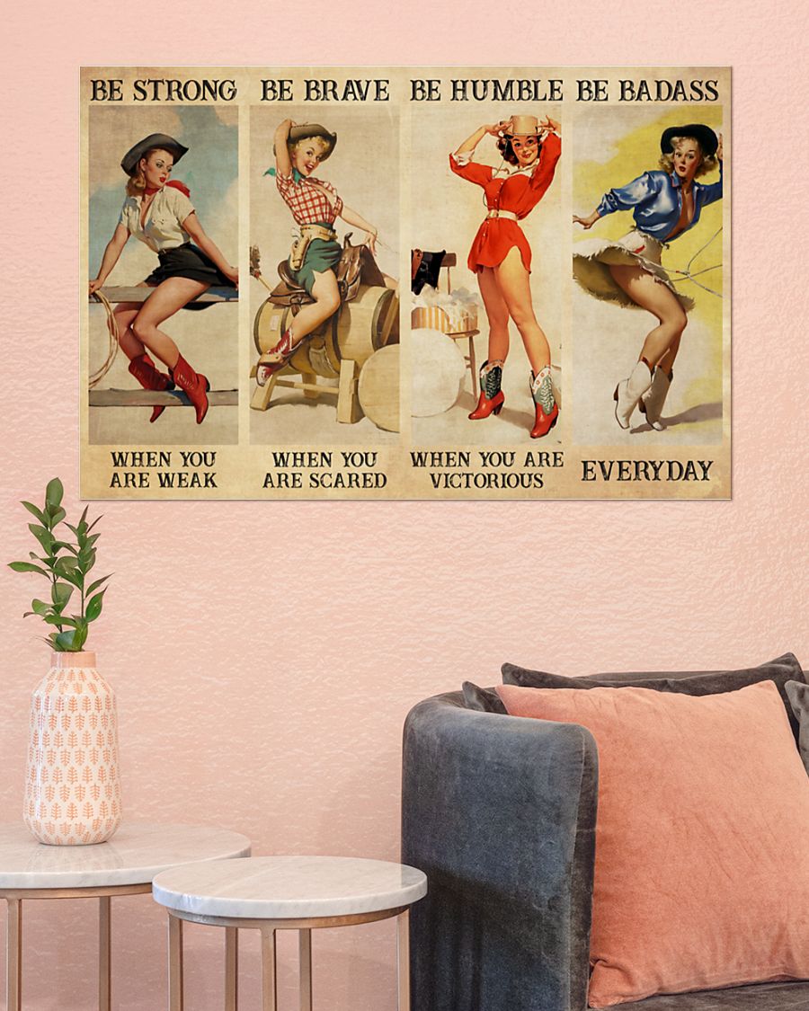 Cowgirl Be Badass Everyday poster 3 Cowgirl Be Badass Everyday poster