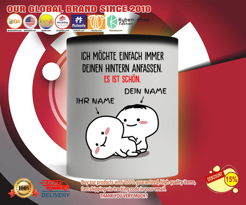 Ich möchte einfach immer deinen hintern anfassen es ist schon tasse becher 3 Ich mochte einfach immer deinen hintern anfassen es ist schon tasse becher