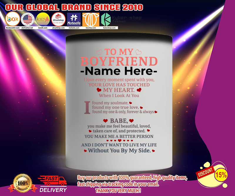 To my boy friend custom personalized name mug 4 To my boy friend custom personalized name mug