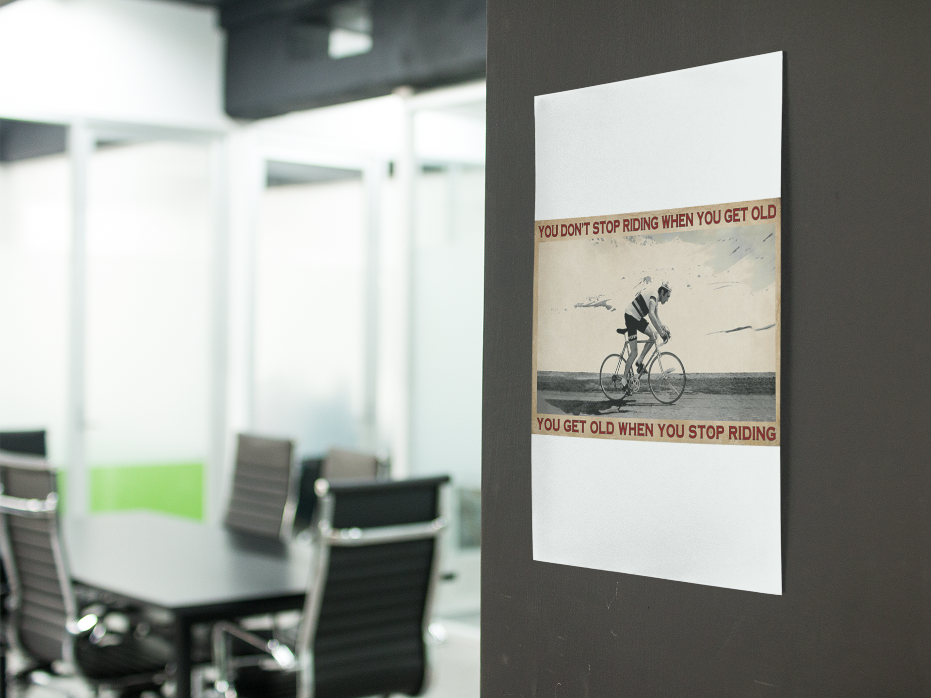 You don't stop riding when you get old you get old when you stop riding poster 4 You dont stop riding when you get old you get old when you stop riding poster