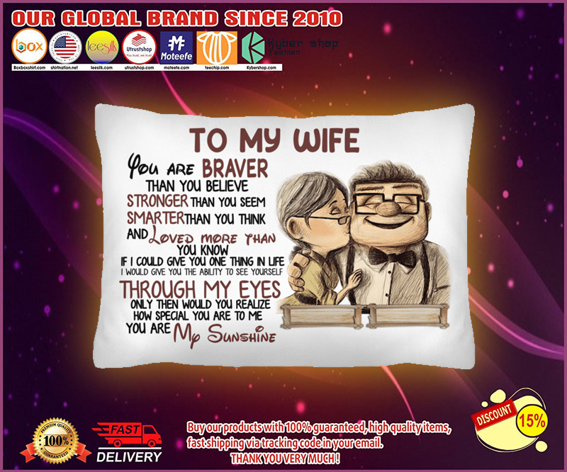 Up carl and ellie To my Wife you are braver than you believe cushion pillow 4 Up carl and ellie To my Wife you are braver than you believe cushion pillow