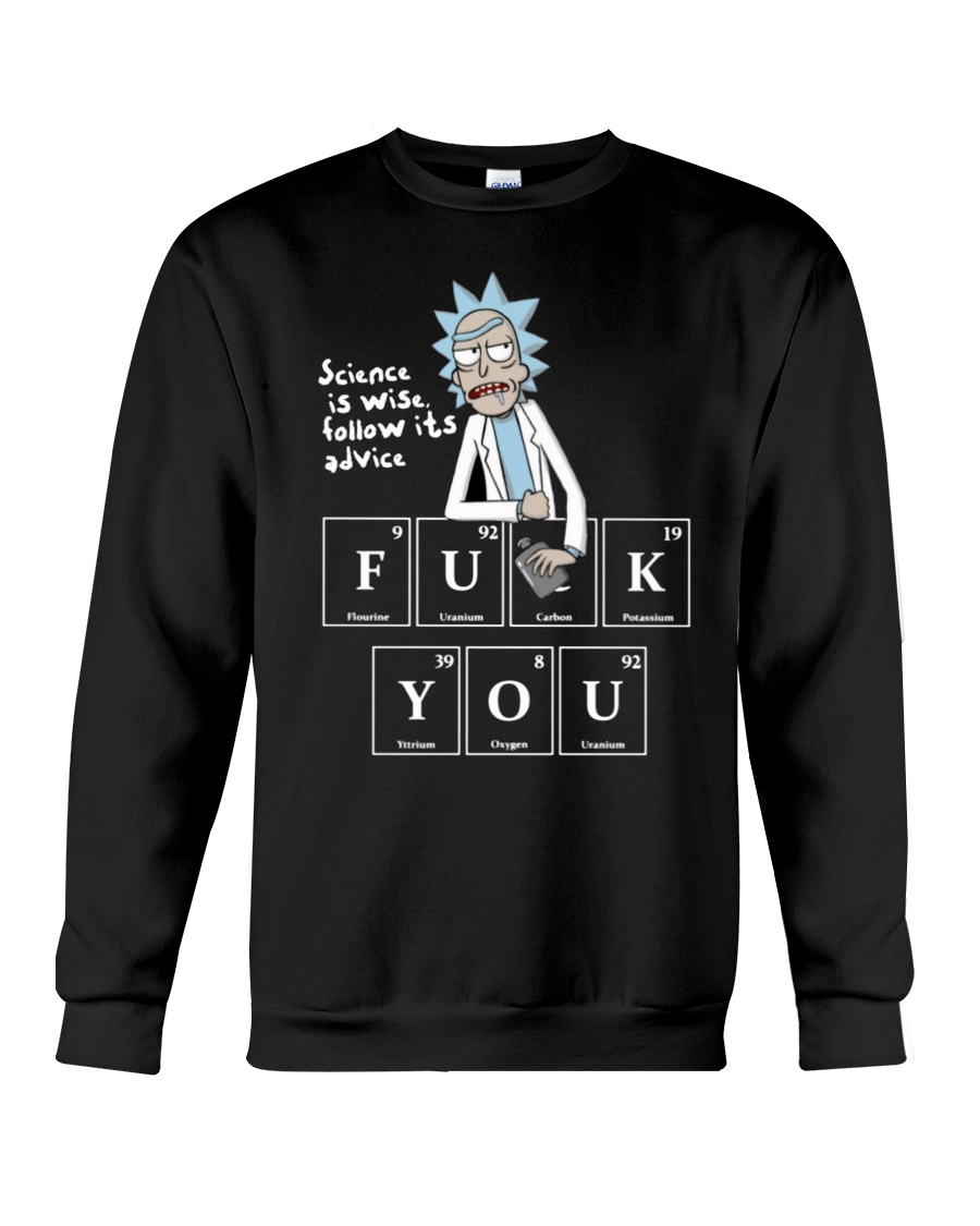 Rick Science is wise follow its advice fuck you shirt 4 Rick Science is wise follow its advice fuck you shirt