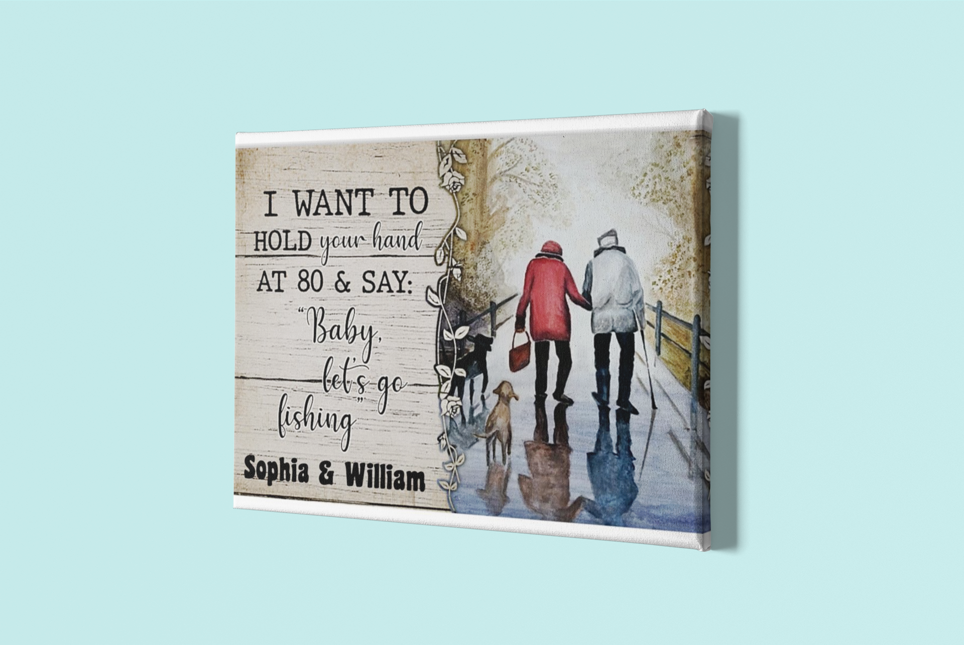 Fishing I want to hold your hand and say baby let's go fishing poster 3 Fishing I want to hold your hand and say baby lets go fishing poster