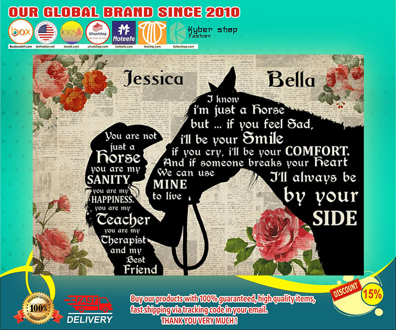 You are not just a horse you are my sanity poster 2 You are not just a horse you are my sanity poster